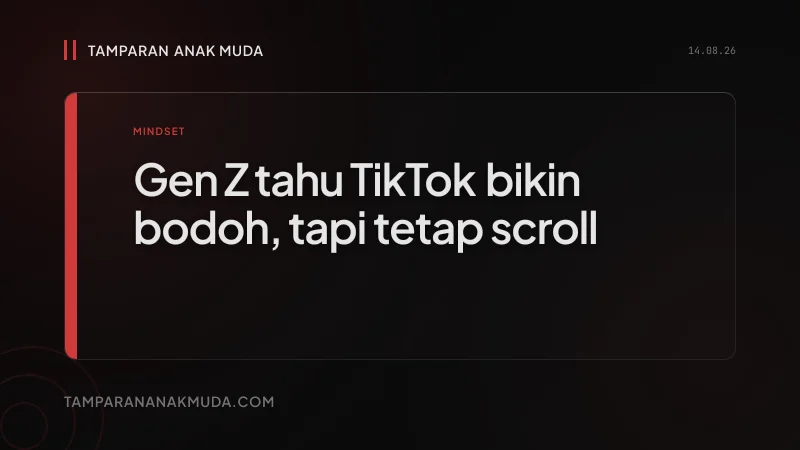 Brain Rot: Gen Z Sadar Konten Bikin Bodoh, Tapi Algoritma yang Pegang Kendali