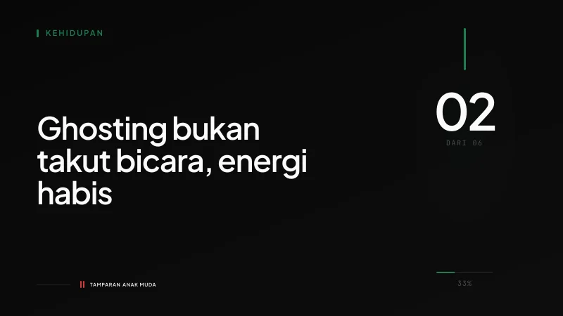 Ghosting: Bukan Tidak Bisa Komunikasi, Tidak Ada Energi untuk Maintain