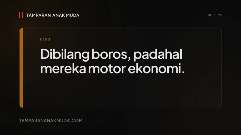 Gen Z Dibilang Boros, Padahal Ekonomi Tumbuh karena Konsumsi Mereka