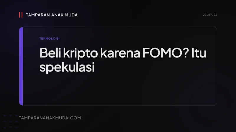 Kripto Bukan Investasi Kalau Ikut FOMO