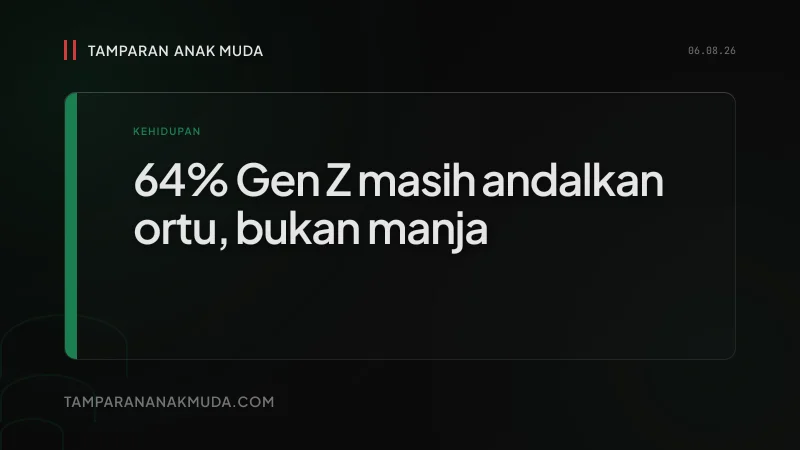 Adulting Bukan Soal Gede: Sistem Paksa Kamu Mandiri Sebelum Siap