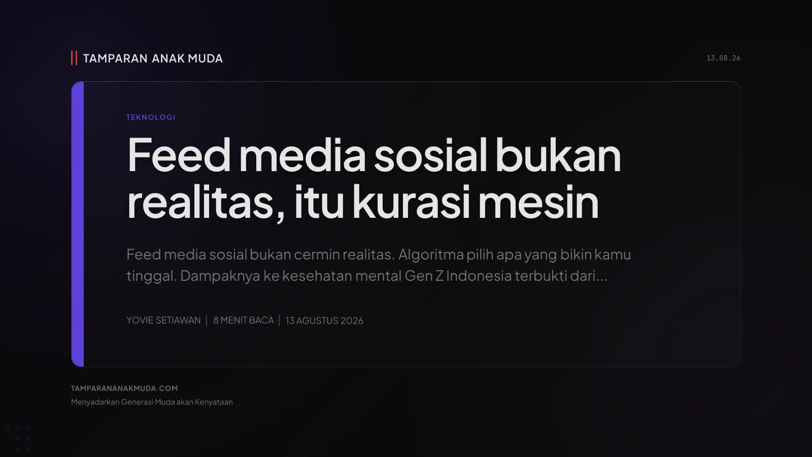Algoritma Bukan Netral: Feed Media Sosial yang Bikin Kamu Hilang Realitas