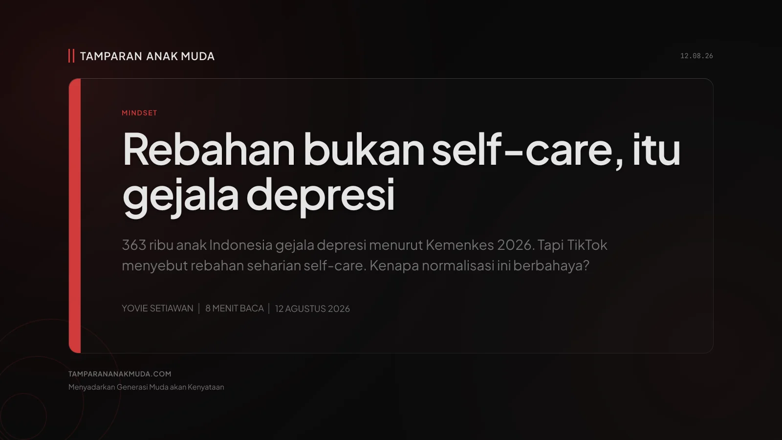 Bed Rotting Bukan Self-Care, Depresi yang Dikemas Jadi Tren