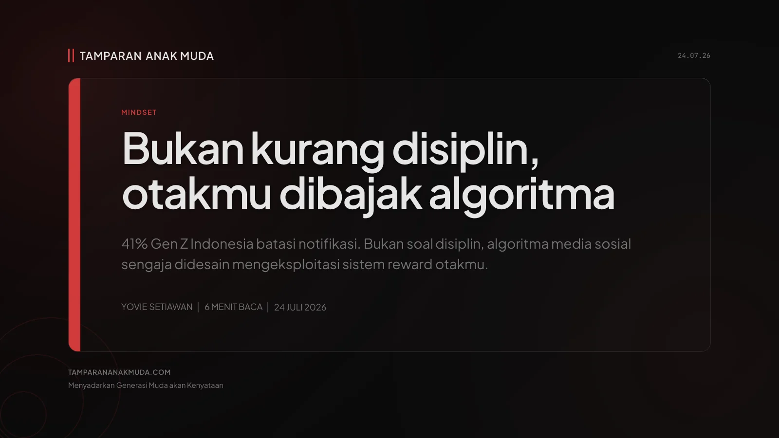Detoks Dopamin: Bukan Soal Disiplin, Algoritma yang Bikin Kecanduan
