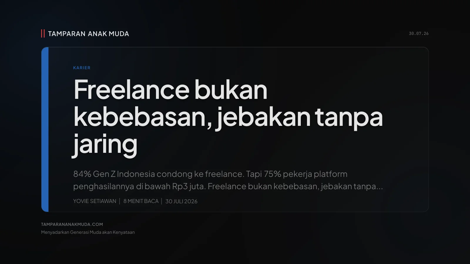 Freelance Bukan Kebebasan, Itu Jebakan Tanpa Jaring Pengaman