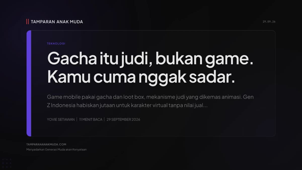Gacha Bukan Game, Itu Judi dengan Animasi