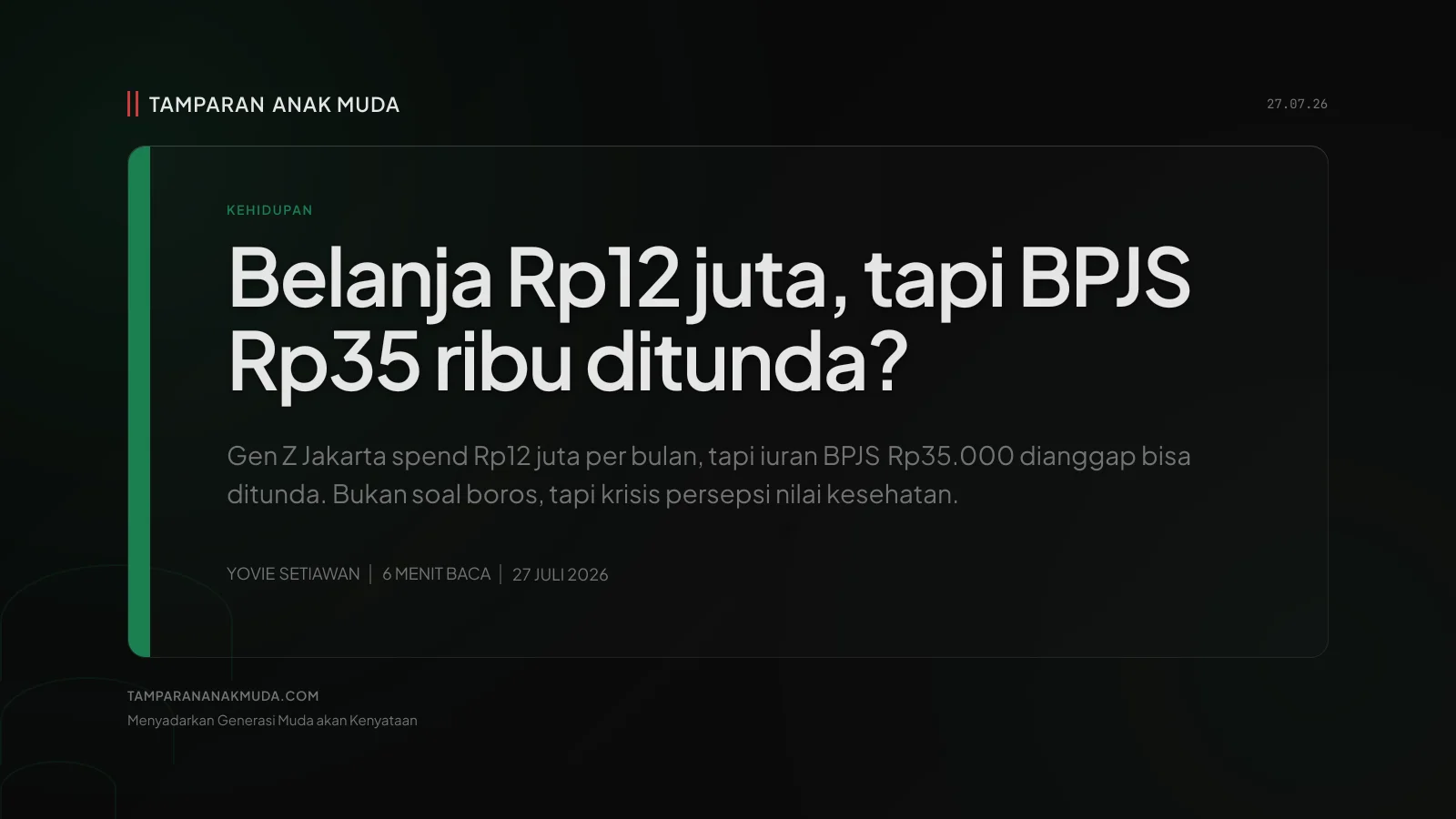 Gen Z Belanja Rp12 Juta, BPJS Ditunda: Krisis Persepsi