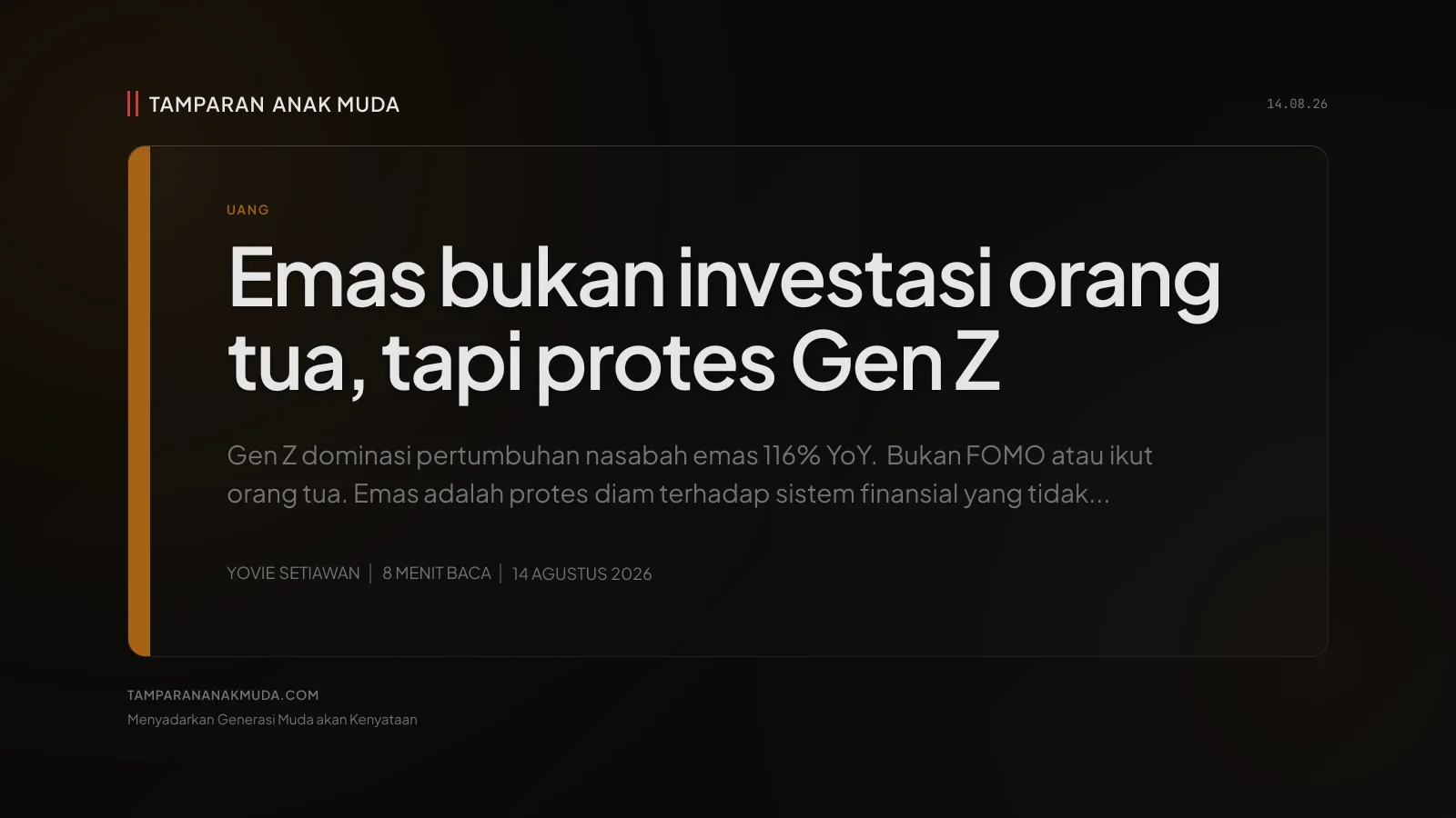 Gen Z Beli Emas: Bukan Investasi Tradisional, Tidak Percaya Sistem Finansial