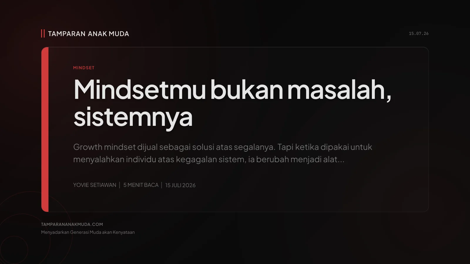Growth Mindset Dipakai Gaslighting Kamu