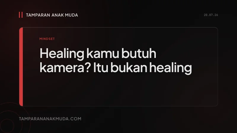 Healing Culture: Self-Care atau Performance untuk Konten?