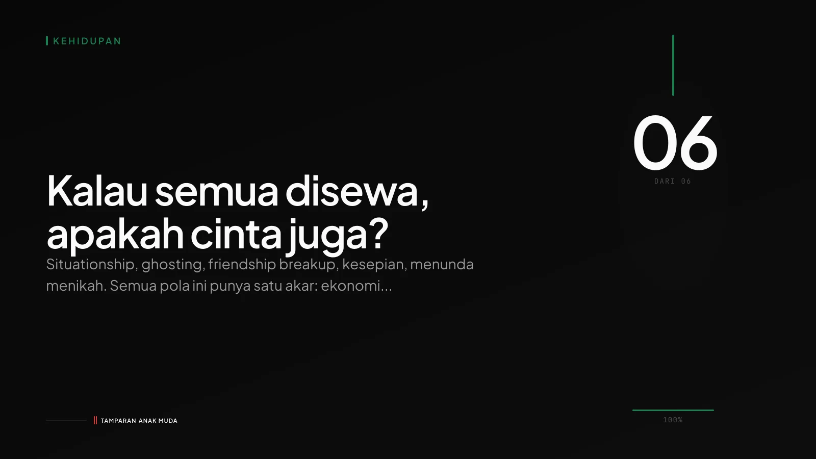 Hubungan Sewa: Generasi yang Tidak Bisa Menjanjikan Masa Depan
