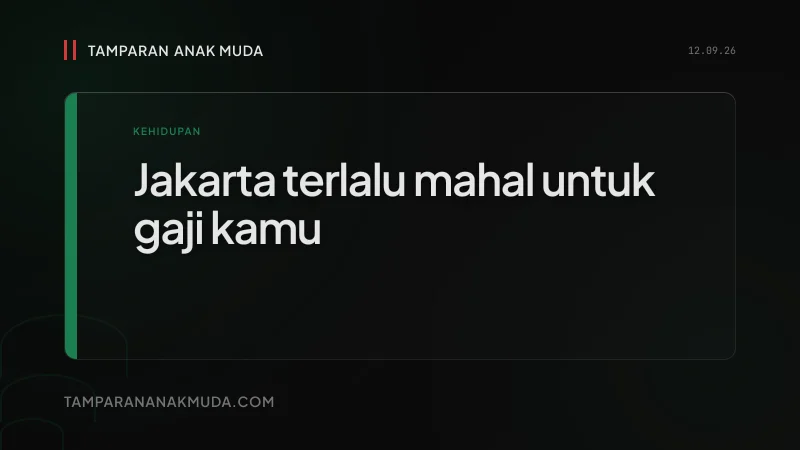 Jakarta Mengusir Gen Z: Bukan Pindah ke Desa, Diusir Ekonomi
