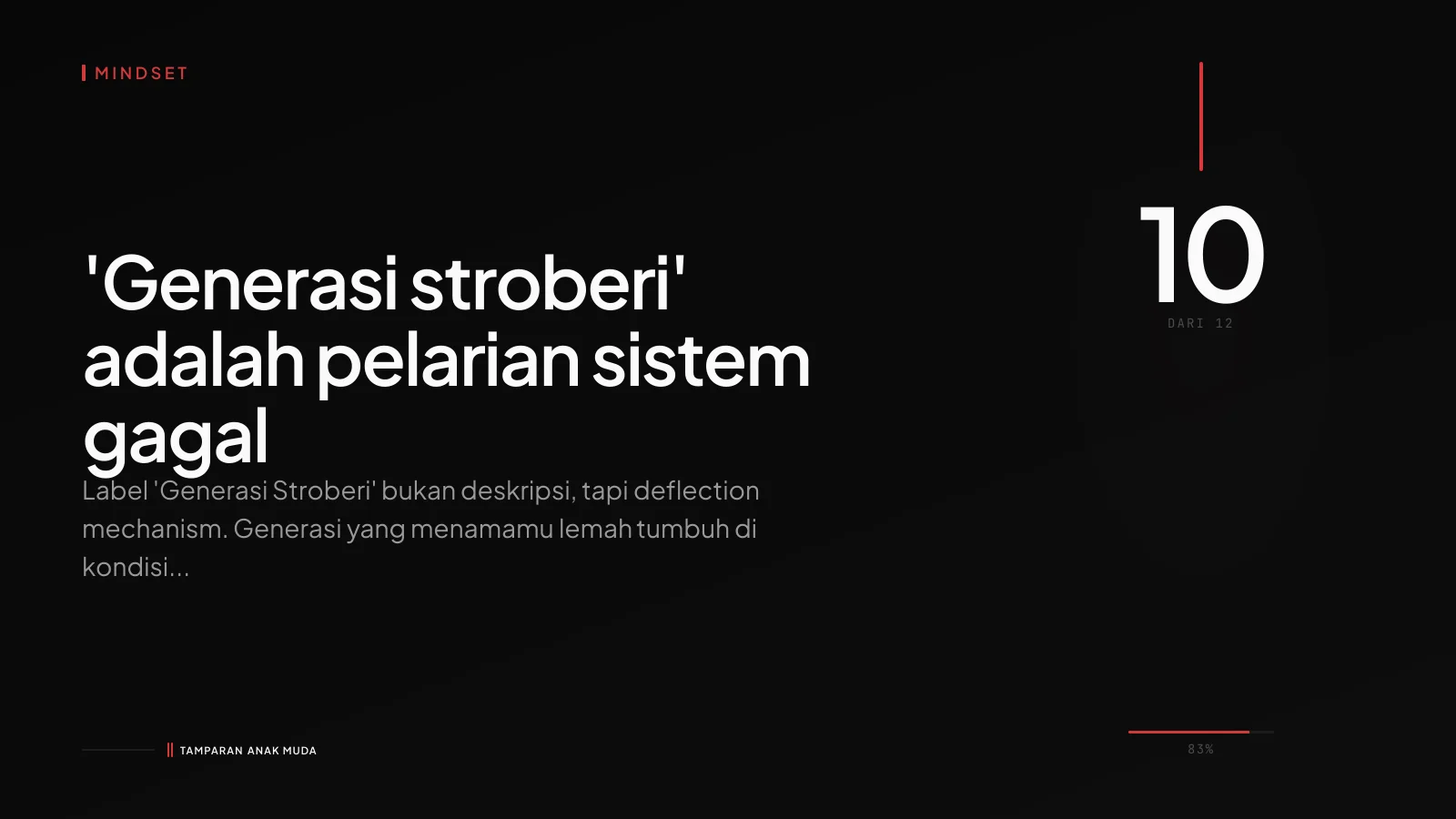 Generasi Stroberi: Label untuk Sistem yang Gagal, Bukan Generasi yang Lemah