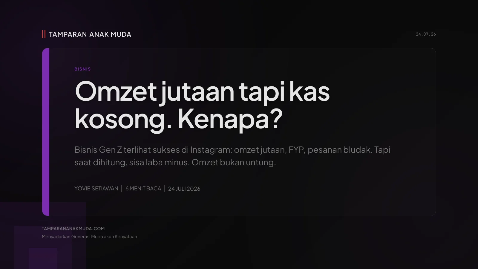 Omzet Bukan Untung: Bisnis Gen Z Sukses Tapi Kosong