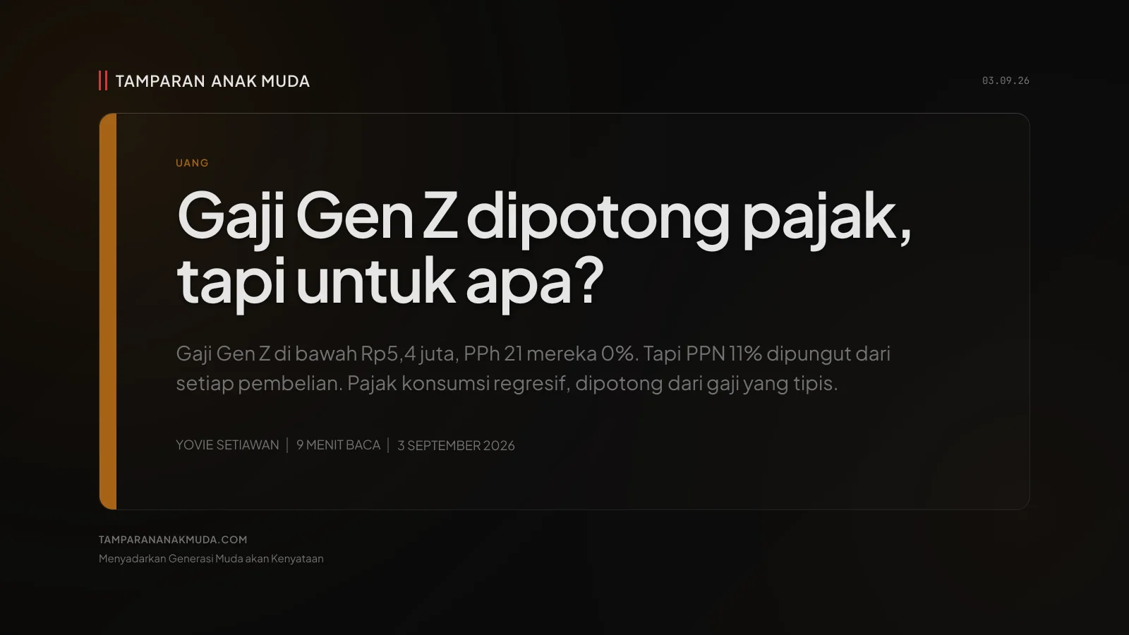 Pajak Gen Z Bukan PPh 21, PPN 11% yang Makan Gaji Mereka