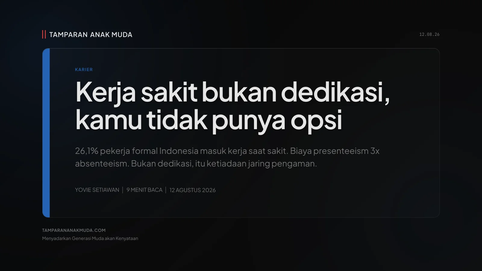 Resenteeism: Masuk Kerja Sakit Bukan Dedikasi, Tidak Ada Pilihan Lain
