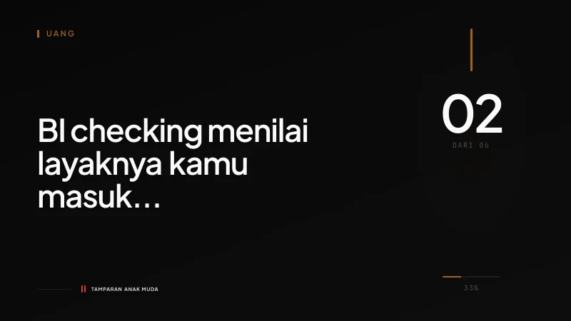 BI Checking: Sistem yang Menilai Kelayakanmu untuk Dijebak