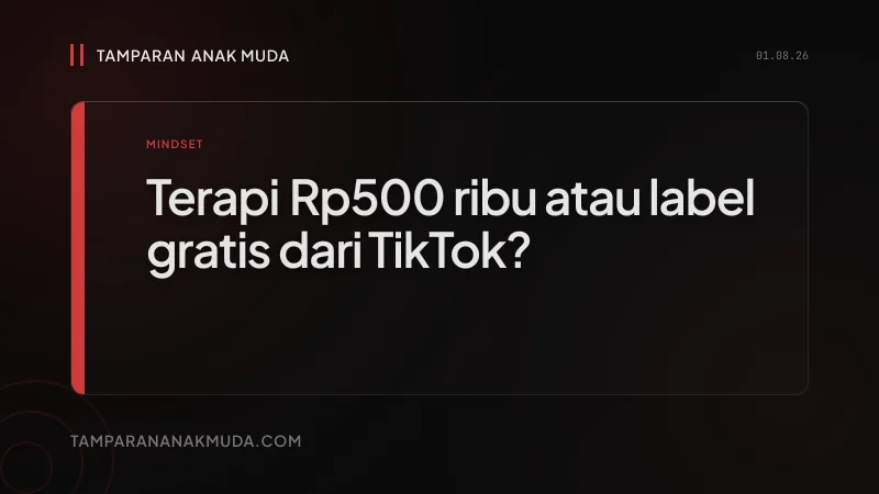 Terapi Mahal, Label Gratis: Kenapa Gen Z Pilih Self-Diagnosis